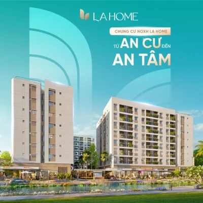 Dự án chung cư nhà ở xã hội La Home Bến Lức